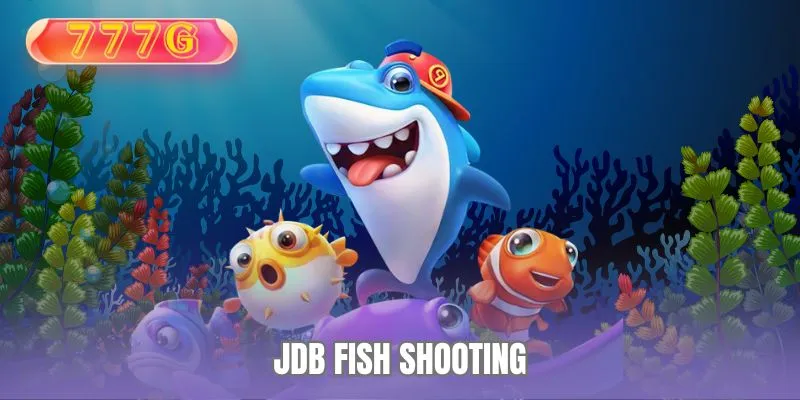 JDB Fish Shooting